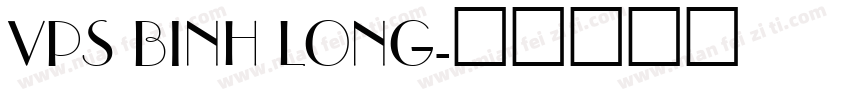 VPS Binh Long字体转换